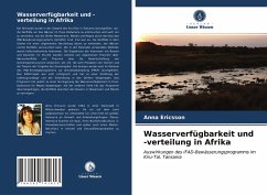 Wasserverfügbarkeit und -verteilung in Afrika - Ericsson, Anna