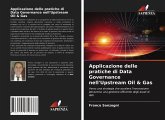 Applicazione delle pratiche di Data Governance nell'Upstream Oil & Gas