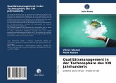 Qualitätsmanagement in der Technosphäre des XXI Jahrhunderts