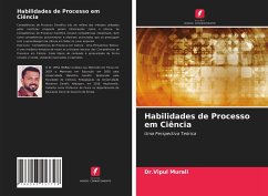 Habilidades de Processo em Ciência - Murali, Dr.Vipul