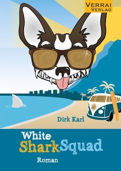 WHITE SHARK SQUAD - Karl, Dirk