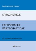 SPRACHSPIELE: FACHSPRACHE WIRTSCHAFT DAF