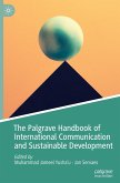 The Palgrave Handbook of International Communication and Sustainable Development