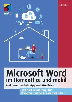 Microsoft Word im Homeoffice und mobil (eBook, ePUB) - Tuhls, G. O.