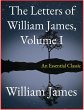 The Letters of William James, Vol. I... - Bild 1