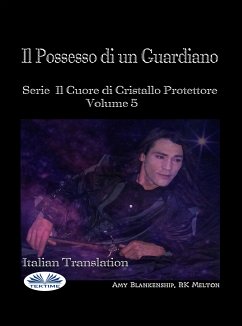 Il Possesso Di Un Guardiano (eBook, ePUB) - Blankenship, Amy