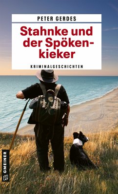 Stahnke und der Spökenkieker (eBook, PDF) - Gerdes, Peter