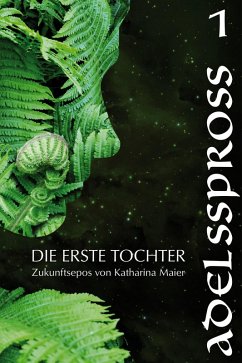Adelsspross (eBook, ePUB) - Maier, Katharina