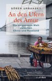 An den Ufern des Amur (eBook, PDF)