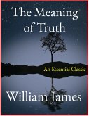 The Meaning of Truth (eBook, ePUB)