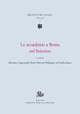 Le accademie a Roma nel Seicento (eBook, PDF)