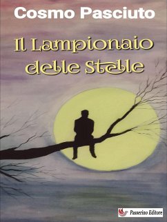 Il lampionaio delle stelle (eBook, ePUB) - Pasciuto, Cosmo