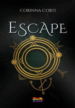 Escape (eBook, ePUB) - Corti, Corinna