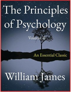 The Principles of Psychology, Vol. II (eBook, ePUB) - James, William
