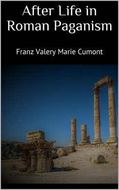 After Life in Roman Paganism (eBook, ePUB)