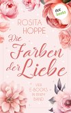 Die Farben der Liebe (eBook, ePUB)