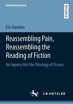 Reassembling Pain, Reassembling the Reading of Fiction (eBook, PDF) - Baudner, Eric