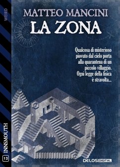 La zona (eBook, ePUB) - Mancini, Matteo