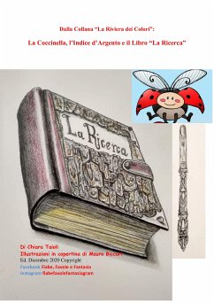 La Coccinella, l'Indice d'Argento e il Libro La Ricerca (eBook, ePUB) - Taioli, Chiara
