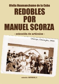 Redobles por Manuel Scorza (eBook, ePUB) - Huamanchumo de la Cuba, Ofelia