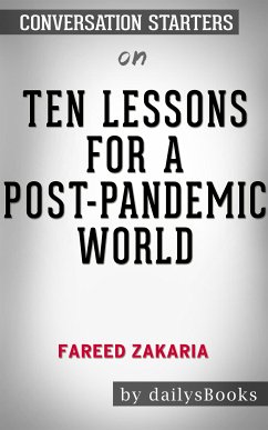 Ten Lessons for a Post Pandemic World by Fareed Zakaria: Conversation Starters (eBook, ePUB) - dailyBooks