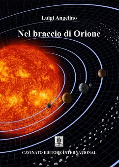 Nel braccio di Orione (eBook, ePUB) - Angelino, Luigi