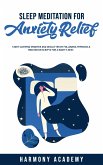 Sleep Meditation for Anxiety Relief (eBook, ePUB)
