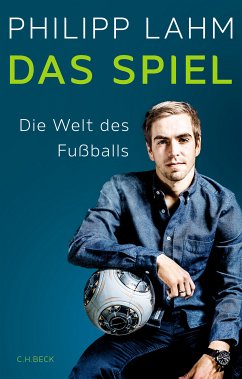 Das Spiel (eBook, PDF) - Lahm, Philipp
