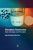 Heterophase Polymerization (eBook, ePUB)