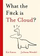 What the F*ck is The Cloud? (eBook,... - Bild 1