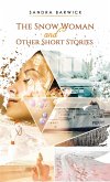 Snow Woman and Other Short Stories (eBook, ePUB)