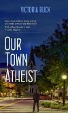 Our Town Atheist (eBook, ePUB)