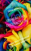 UNHEALTHY DISTRACTION TIMES (X) NINE (eBook, ePUB)