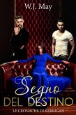 Segno del Destino (eBook, ePUB)