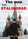 man from Stalingrad (eBook, ePUB) man from Stalingrad (eBook, ePUB)