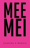 Mee Mei (eBook, ePUB)