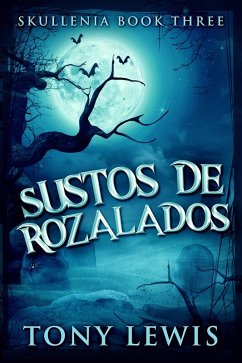 Sustos De Rozalados (eBook, ePUB) - Lewis, Tony