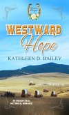 Westward Hope (eBook, ePUB) Westward Hope (eBook, ePUB)