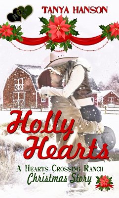 Holly Hearts (eBook, ePUB) - Hanson, Tanya