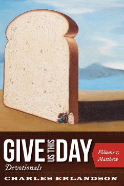 Give Us This Day Devotionals, Volume 1 (eBook, ePUB)