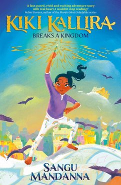 Kiki Kallira Breaks a Kingdom (eBook, ePUB) - Mandanna, Sangu