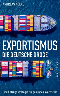 Exportismus (eBook, ePUB) - Nölke, Andreas