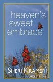 Heaven's Sweet Embrace (eBook, ePUB)