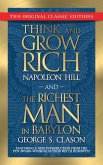 Think and Grow Rich and The Richest Man in Babylon (Original Classic Editions) (eBook, ePUB)