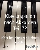 Klavierspielen nach Akkorden Teil 72 (eBook, ePUB)