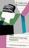 The Communicating Vessels (eBook, ePUB)