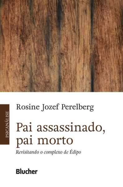 Pai assassinado, pai morto (eBook, ePUB) Pai assassinado, pai morto (eBook, ePUB)