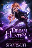 Dream Hunter (Bailey Spade Series, #2) (eBook, ePUB)