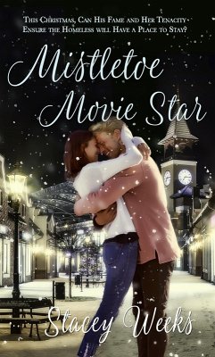 Mistletoe Movie Star (eBook, ePUB) - Weeks, Stacey