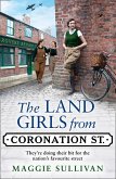 The Land Girls from Coronation Street (eBook, ePUB) The Land Girls from Coronation Street (eBook, ePUB)